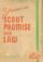 Yarns on Scout Promise and Law